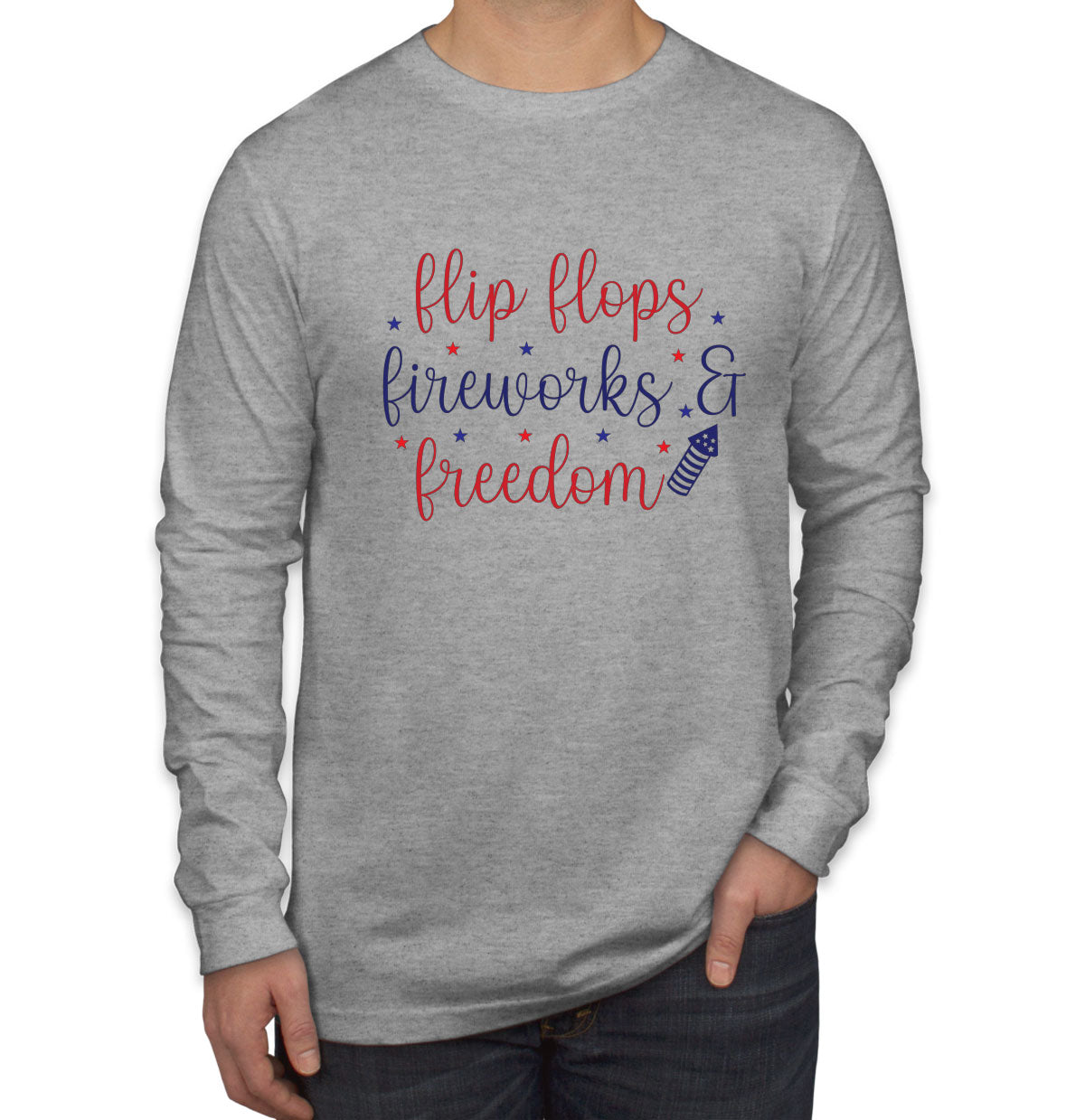 Flip Flops Fireworks And Freedom Patriotic Men's Long Sleeve Shirt