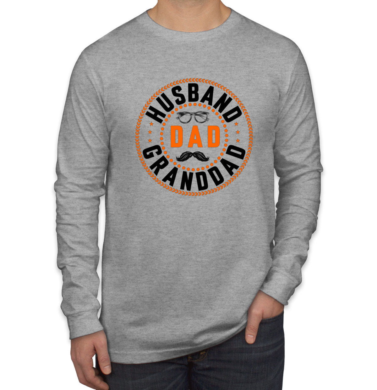 Husband Dad Granddad Father's Day Men's Long Sleeve Shirt