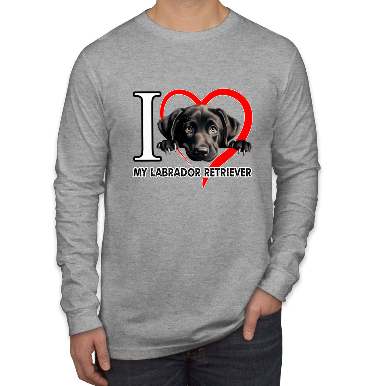 I Love My Labrador Retriever Dog Men's Long Sleeve Shirt