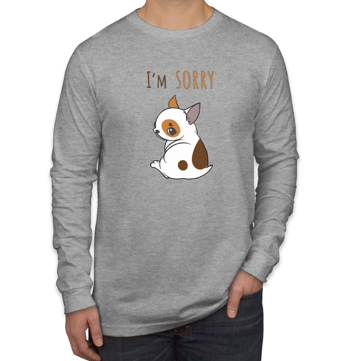 I'm Sorry Men's Long Sleeve Shirt