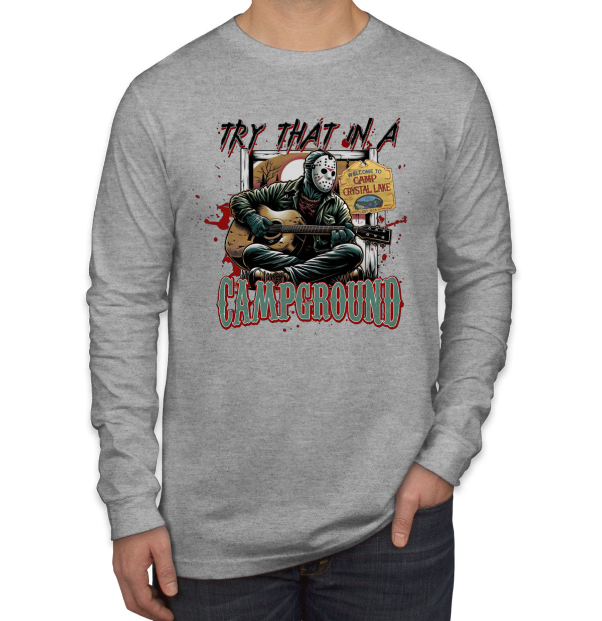 Try That In A Campground Jason Halloween Men's Long Sleeve Shirt