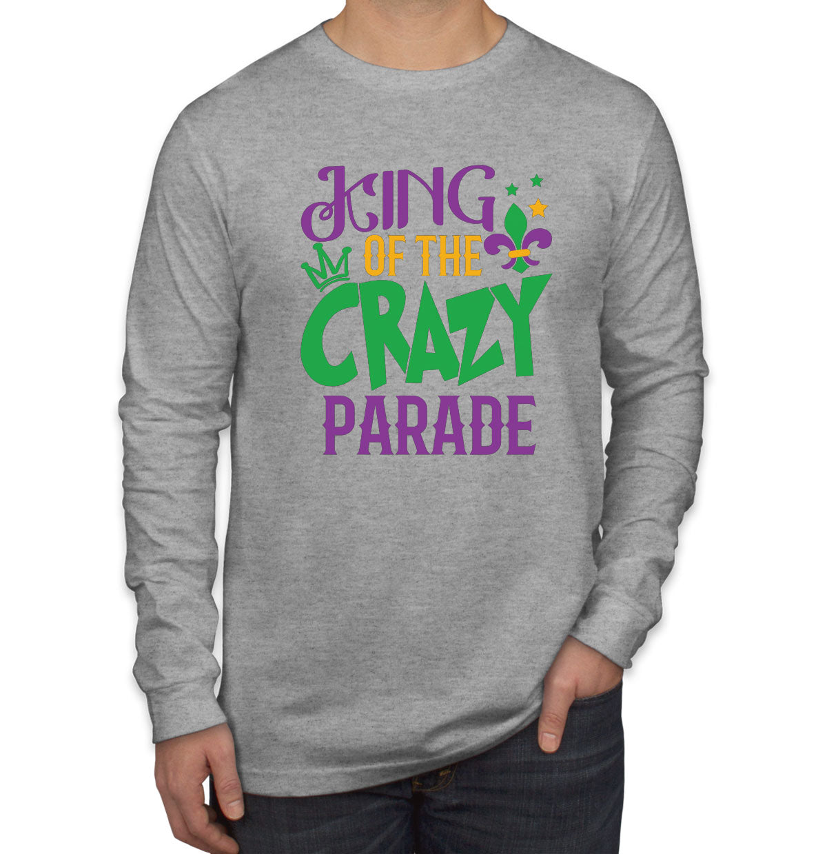 King Of The Crazy Parade Mardi Gras Men's Long Sleeve Shirt