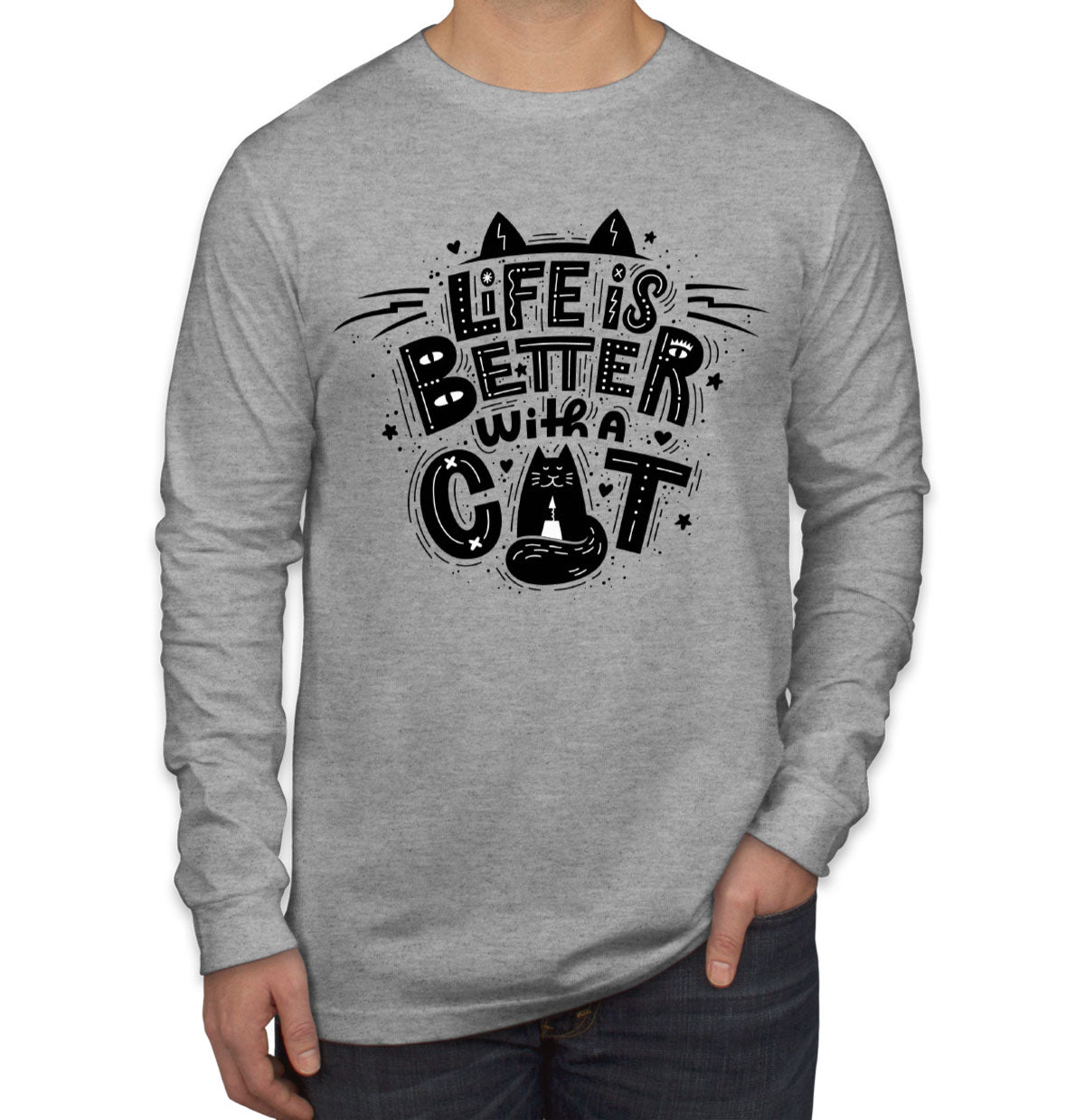 Life Is Better Wit A Cat Men's Long Sleeve Shirt