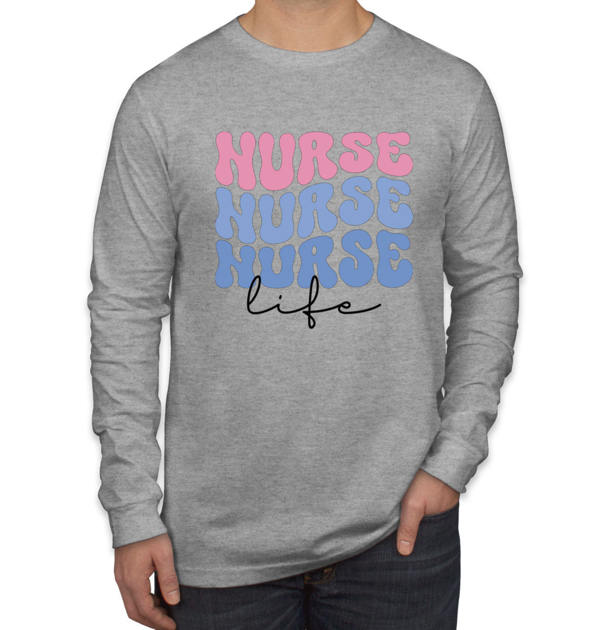 Nurse Life Men's Long Sleeve Shirt