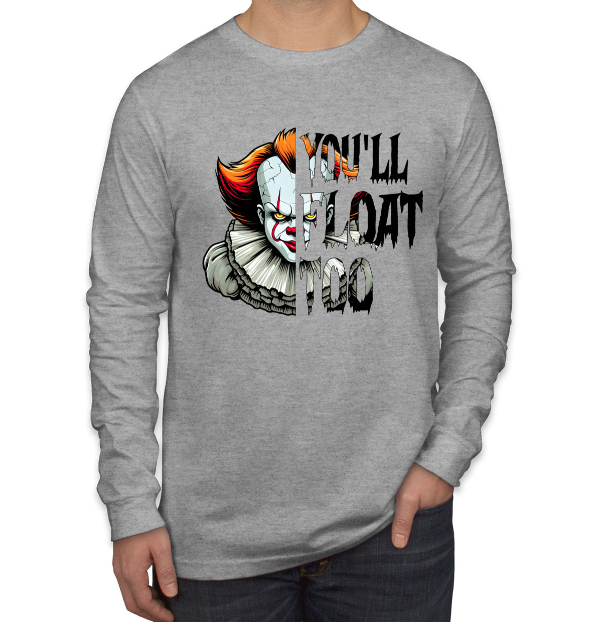 You'll Float Too Pennywise Halloween Men's Long Sleeve Shirt