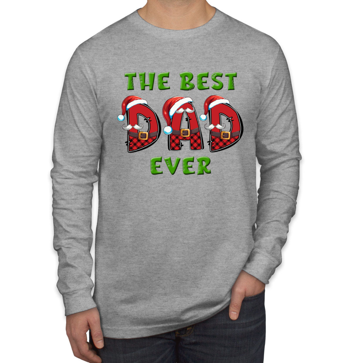 Best Dad Ever Christmas Santa Men's Long Sleeve Shirt