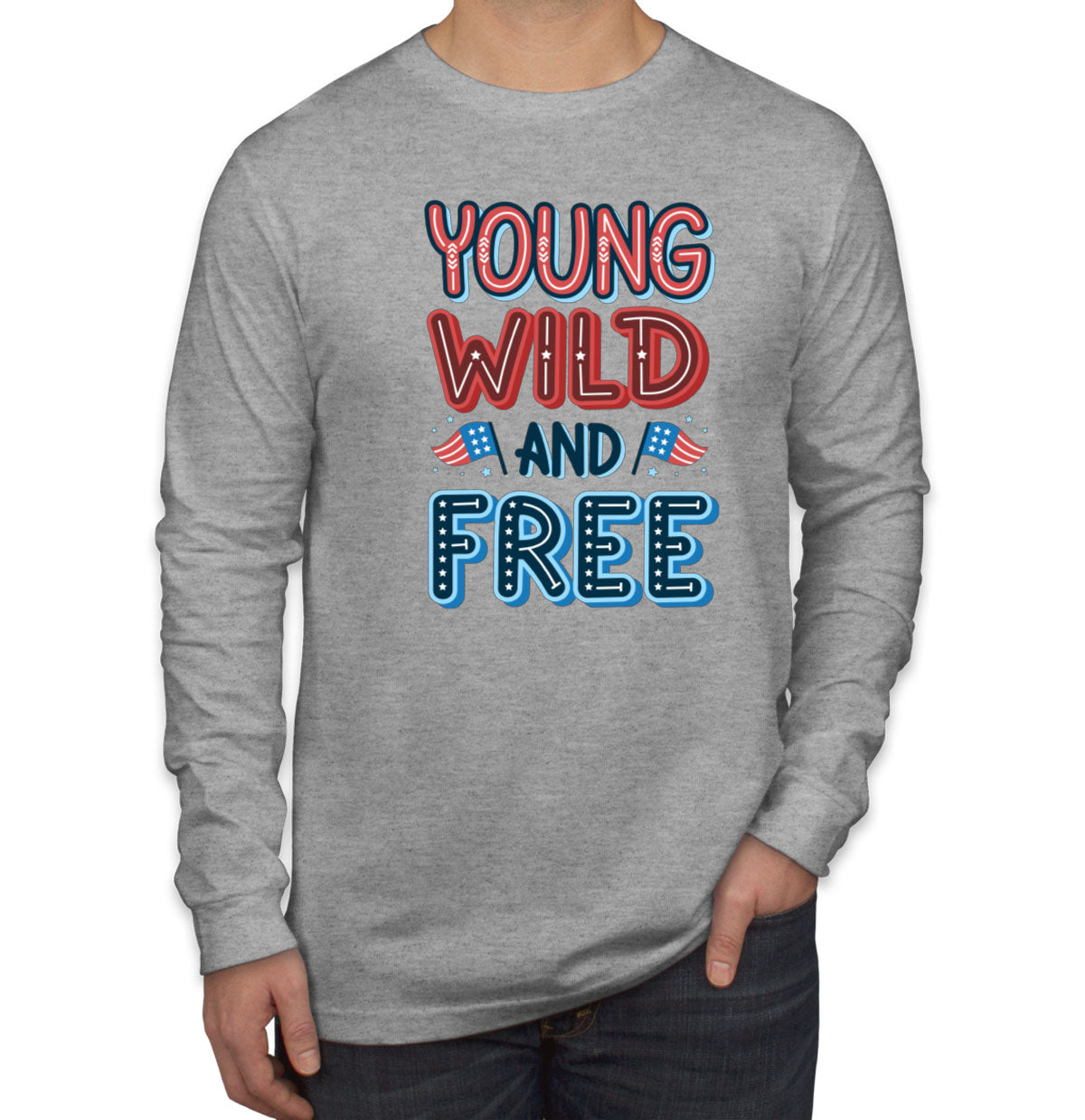Young Wild And Free Patriotic Men's Long Sleeve Shirt