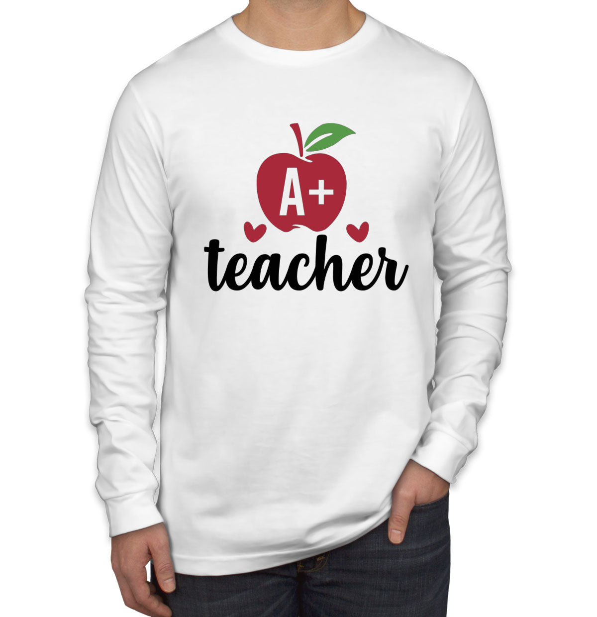 A+ Teacher Men's Long Sleeve Shirt