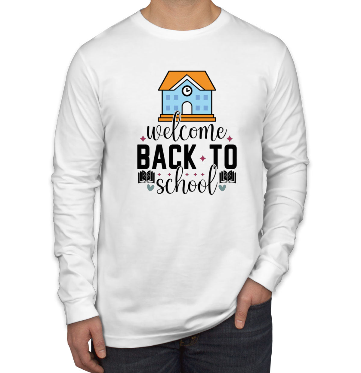 Welcome Back To School Men's Long Sleeve Shirt