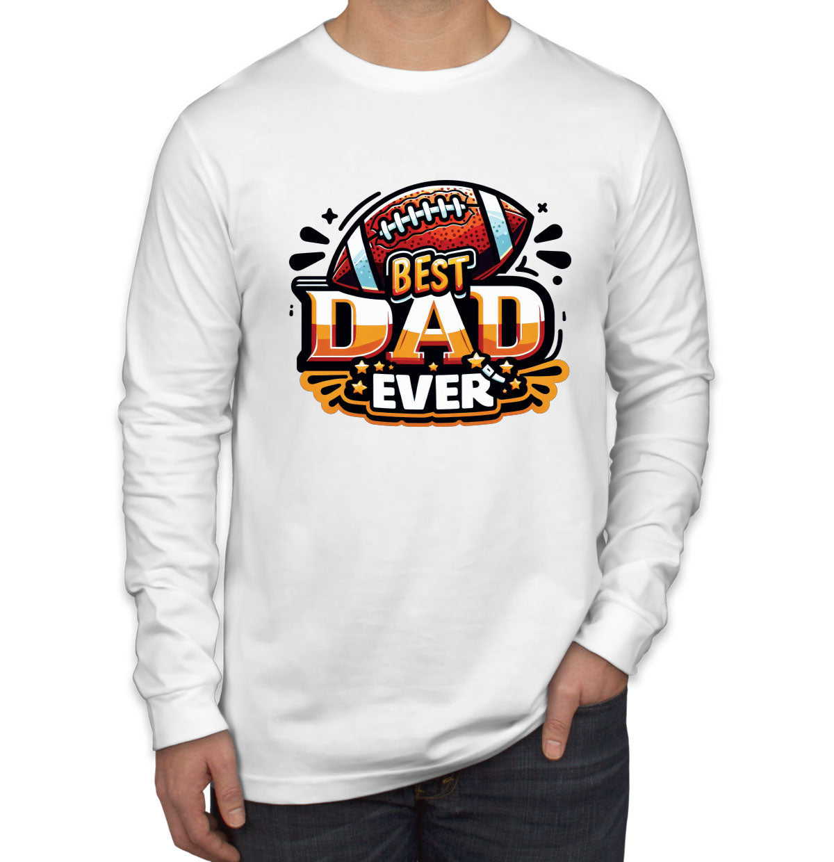 Best Dad Ever Football Father's Day Men's Long Sleeve Shirt