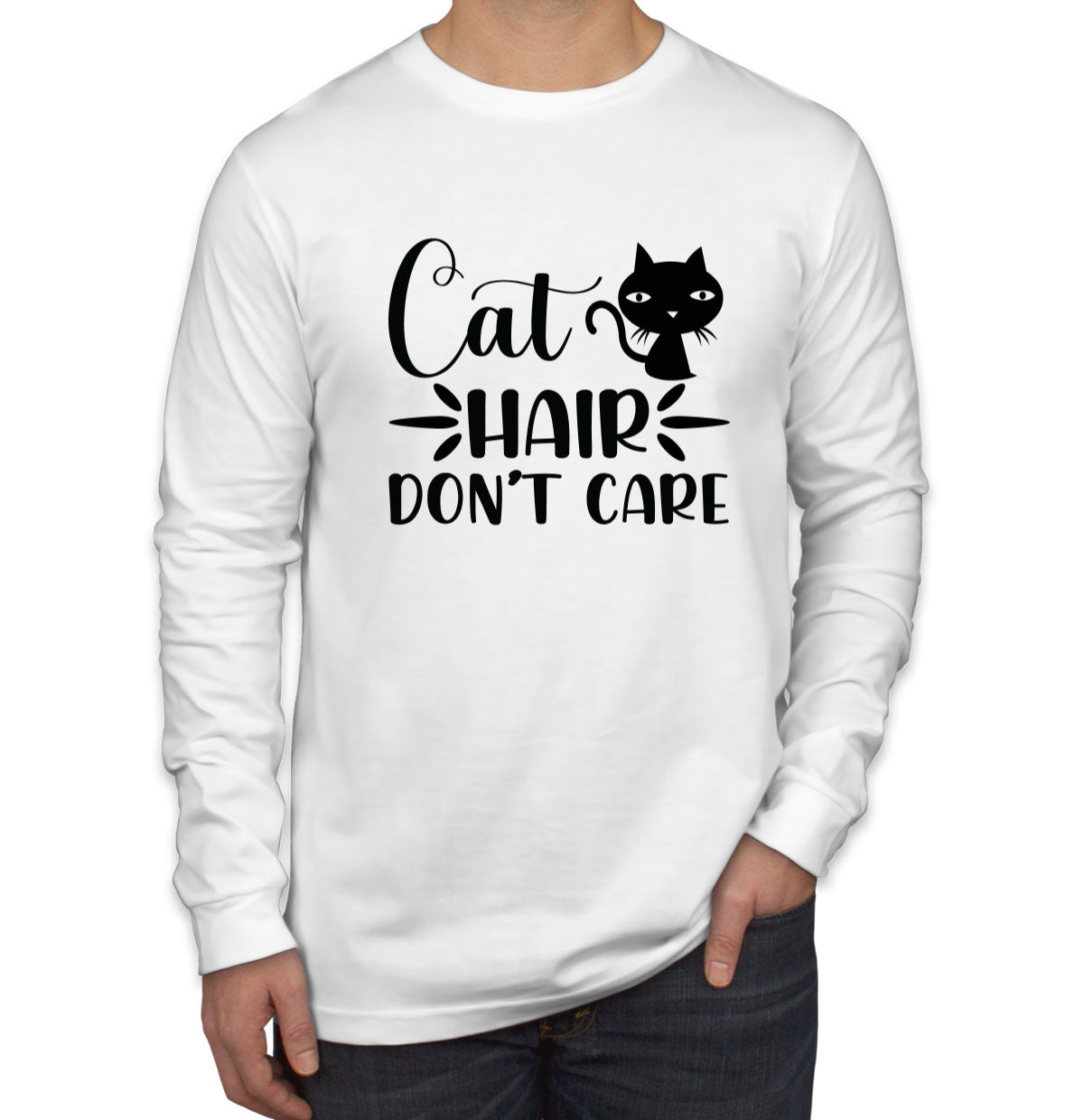 Cat Hair Don't Care Men's Long Sleeve Shirt