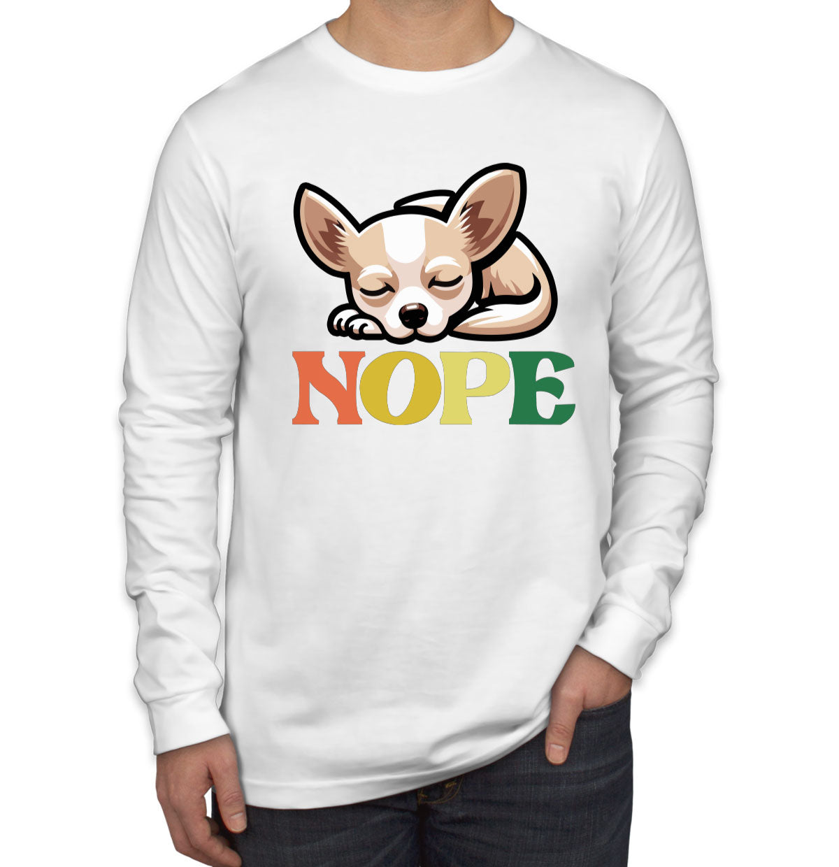 Nope Chihuahua Dog Men's Long Sleeve Shirt