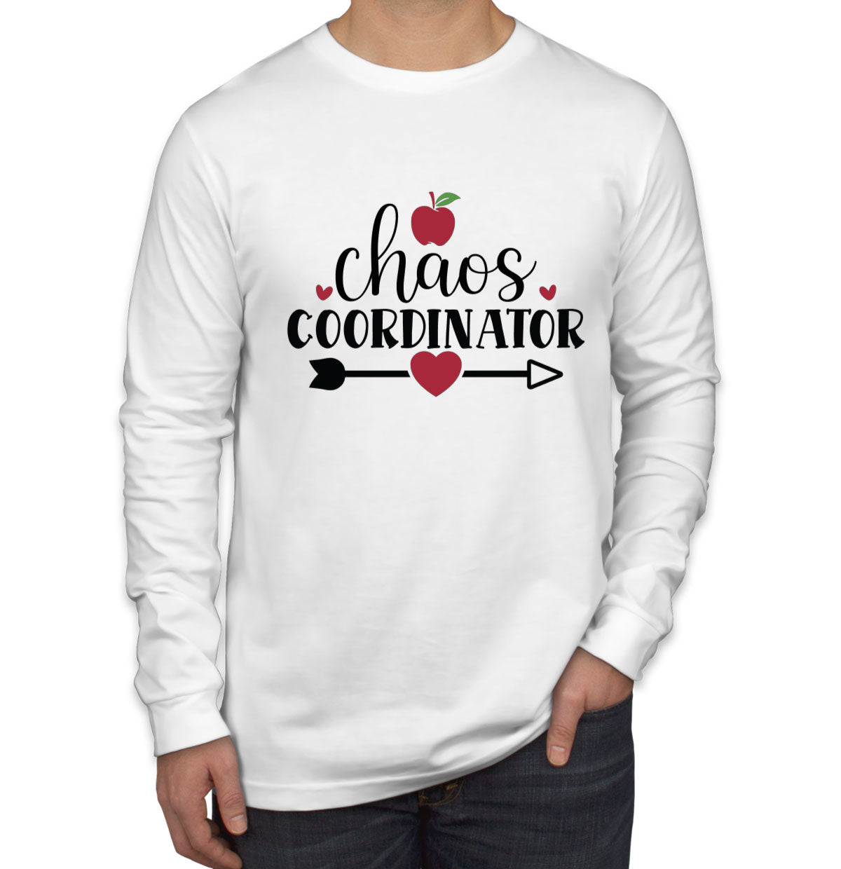 Chaos Coordinator Teacher Men's Long Sleeve Shirt