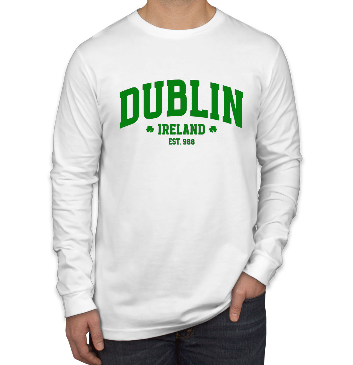 Dublin Ireland St. Patrick's Day Men's Long Sleeve Shirt