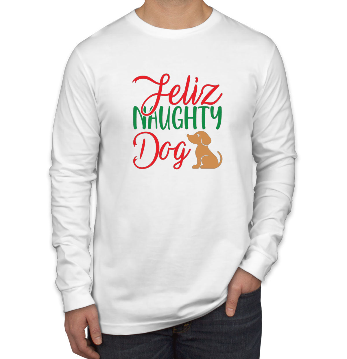 Feliz Naughty Dog Christmas Men's Long Sleeve Shirt