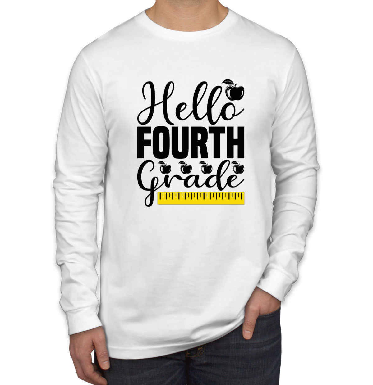 Hello Fourth Grade Teacher Men's Long Sleeve Shirt