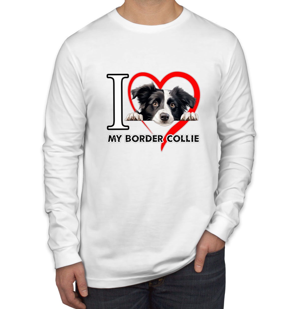 I Love My Border Collie Dog Men's Long Sleeve Shirt