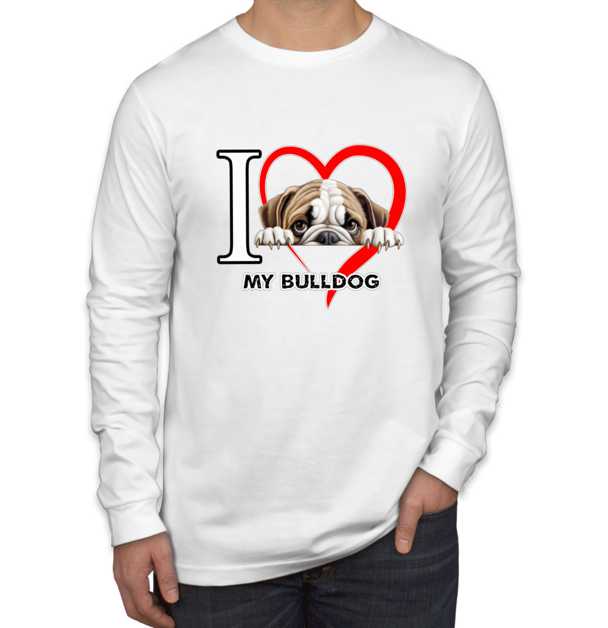 I Love My Bulldog Dog Men's Long Sleeve Shirt