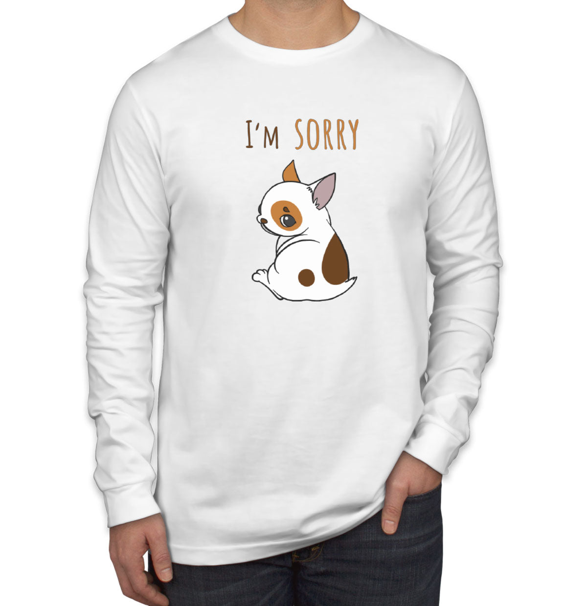 I'm Sorry Men's Long Sleeve Shirt