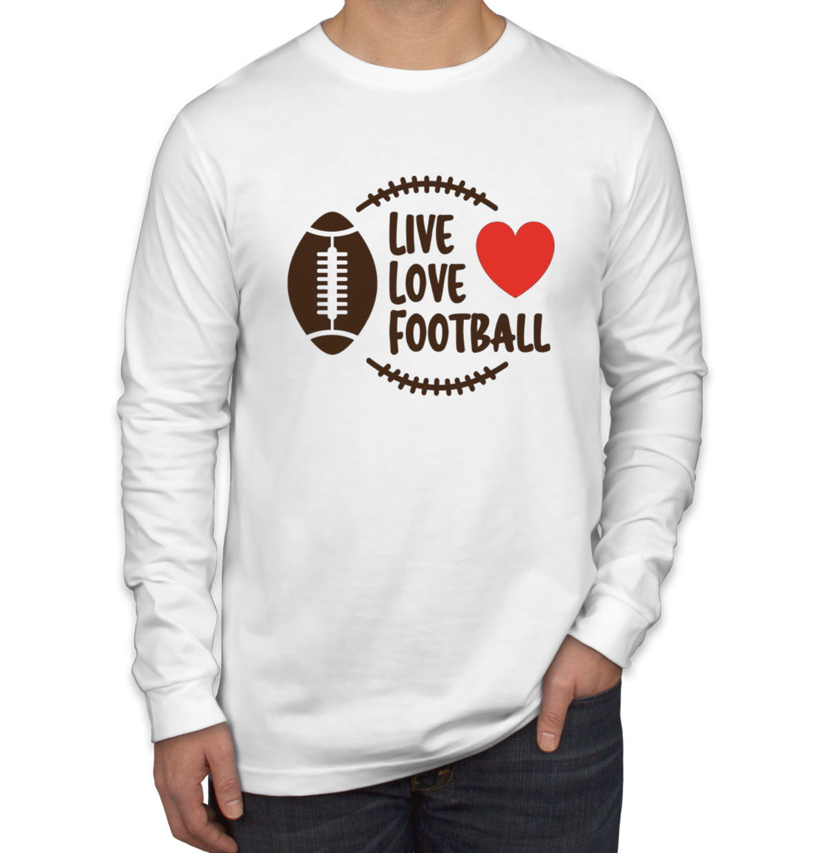 Live Love Football Men's Long Sleeve Shirt