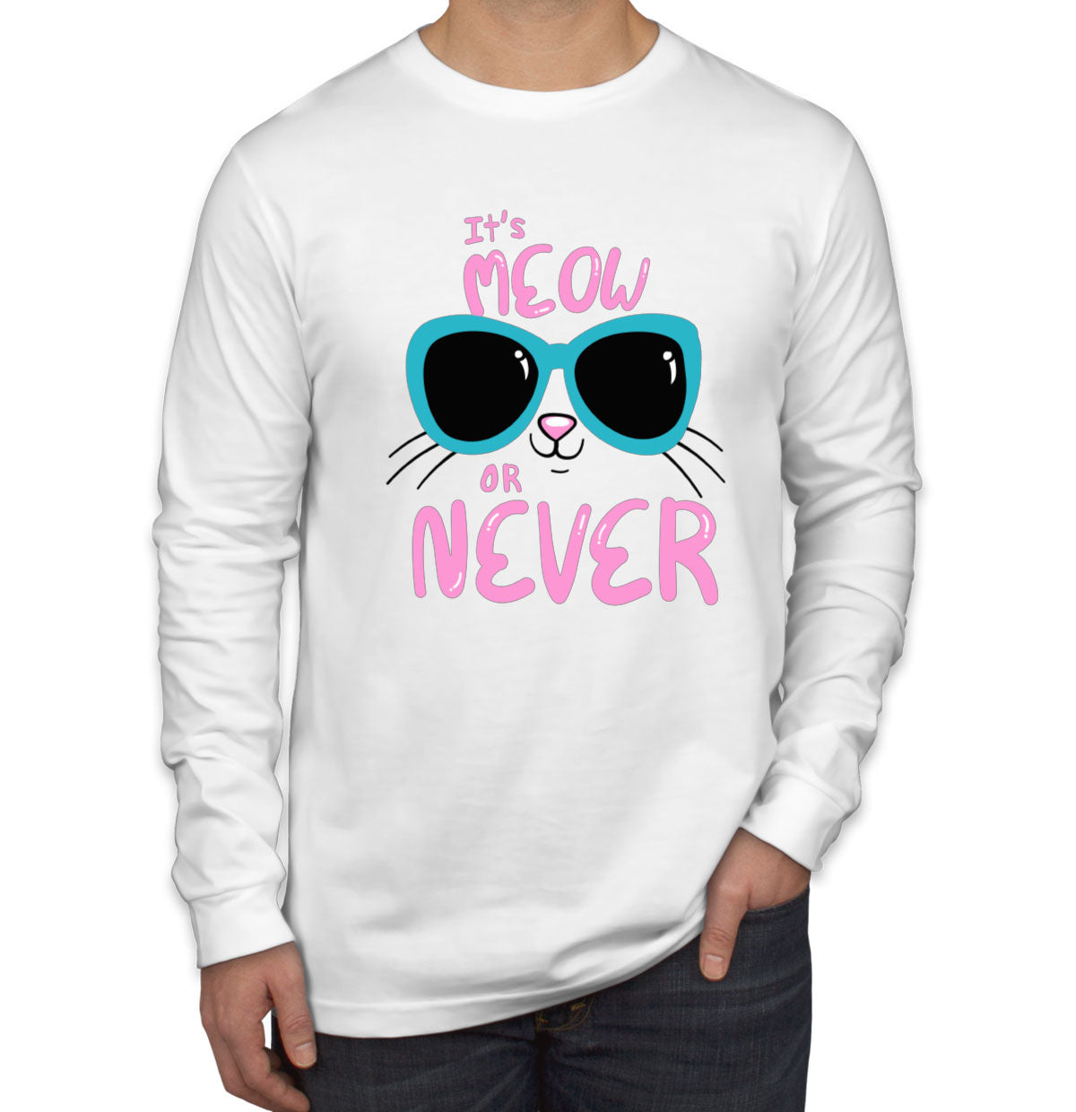 It's Meow Or Never Cat Men's Long Sleeve Shirt