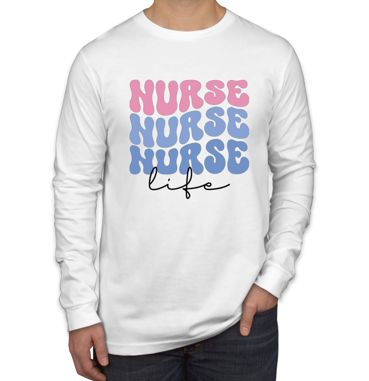 Nurse Life Men's Long Sleeve Shirt