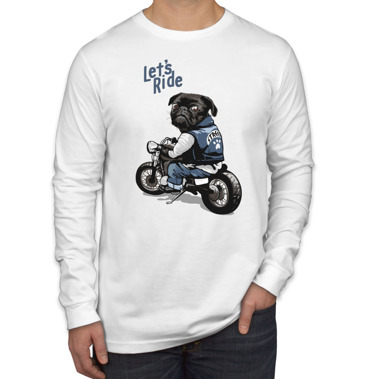 Pug Dog Riding Motorcycle Long Sleeve Shirt