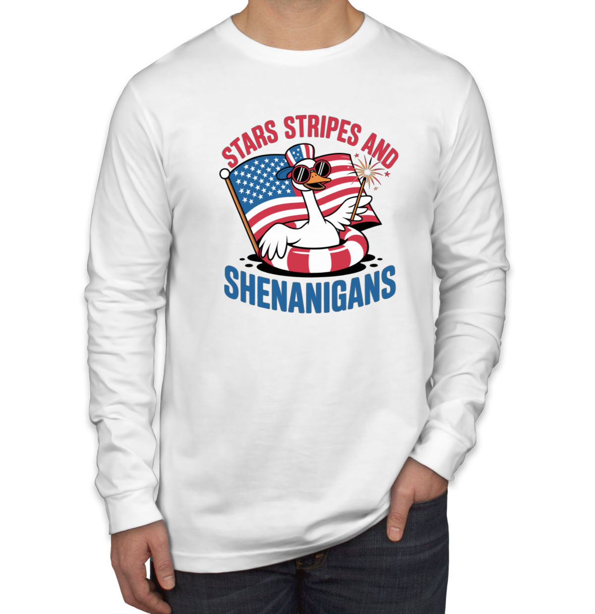 Stars Stripes And Shenanigans Independence Day Patriotic Men's Long Sleeve Shirt