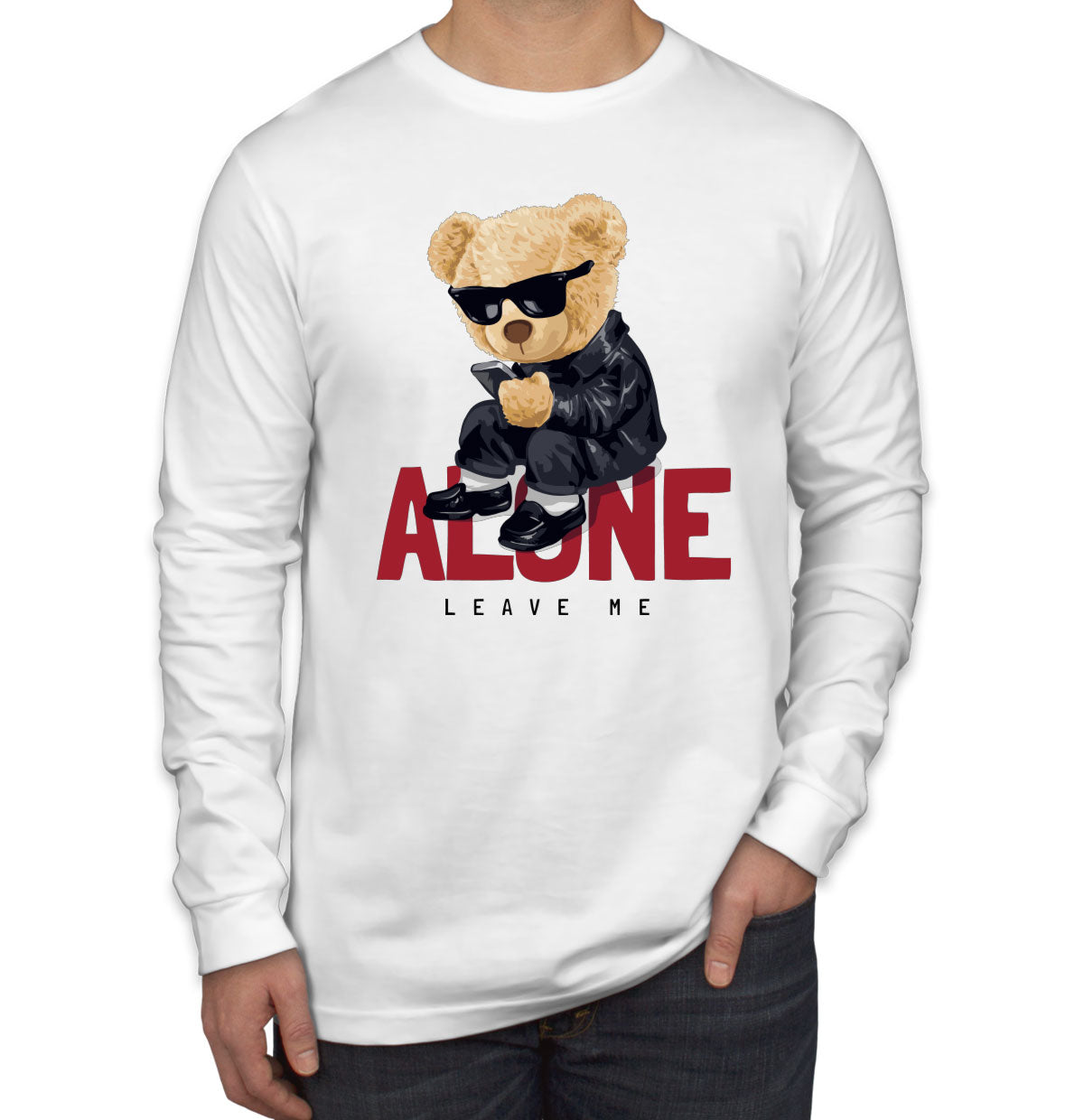 Teddy Bear Leave Me Alone Men's Long Sleeve Shirt