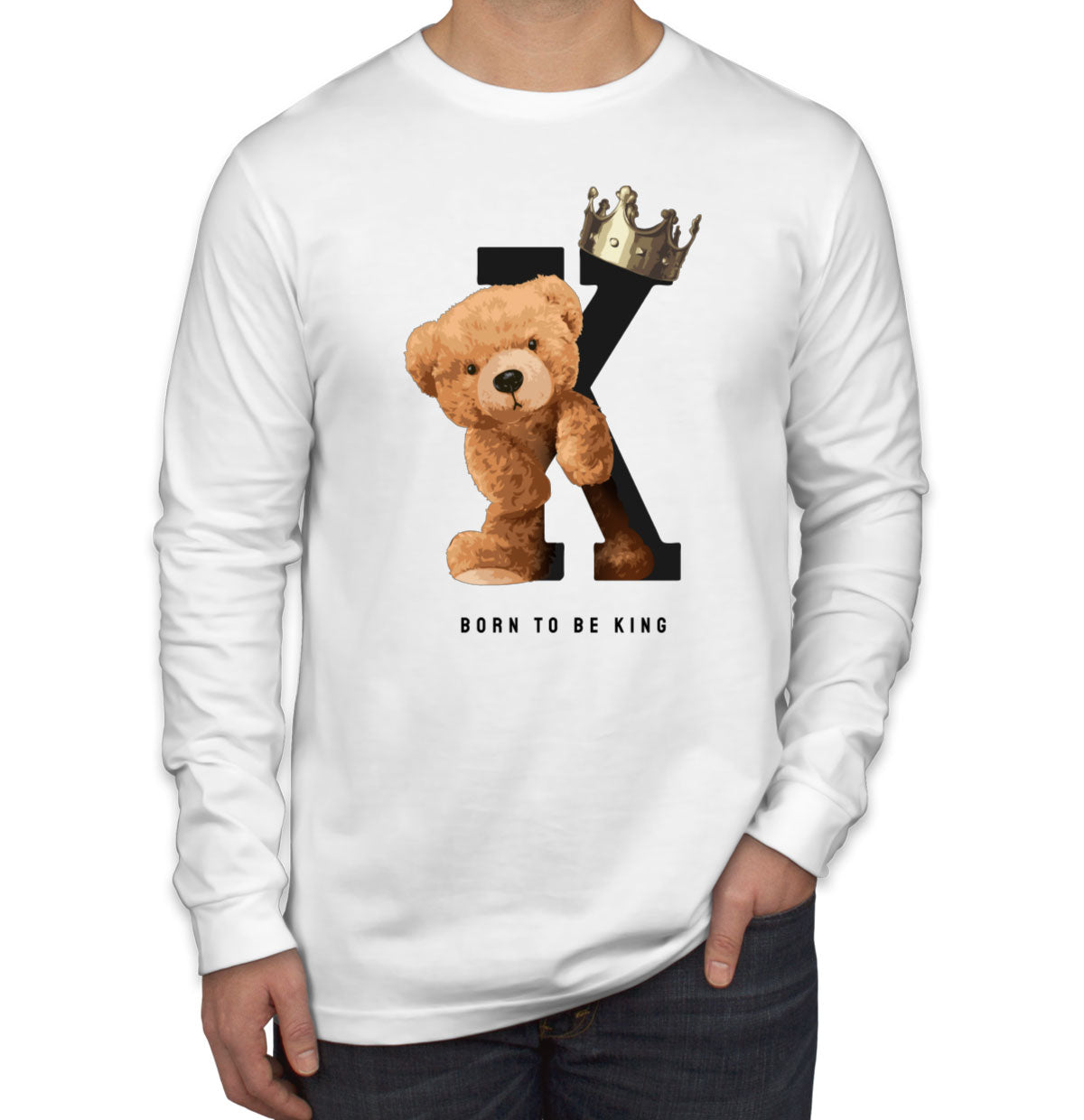 Teddy Bear Born To Be King Men's Long Sleeve Shirt