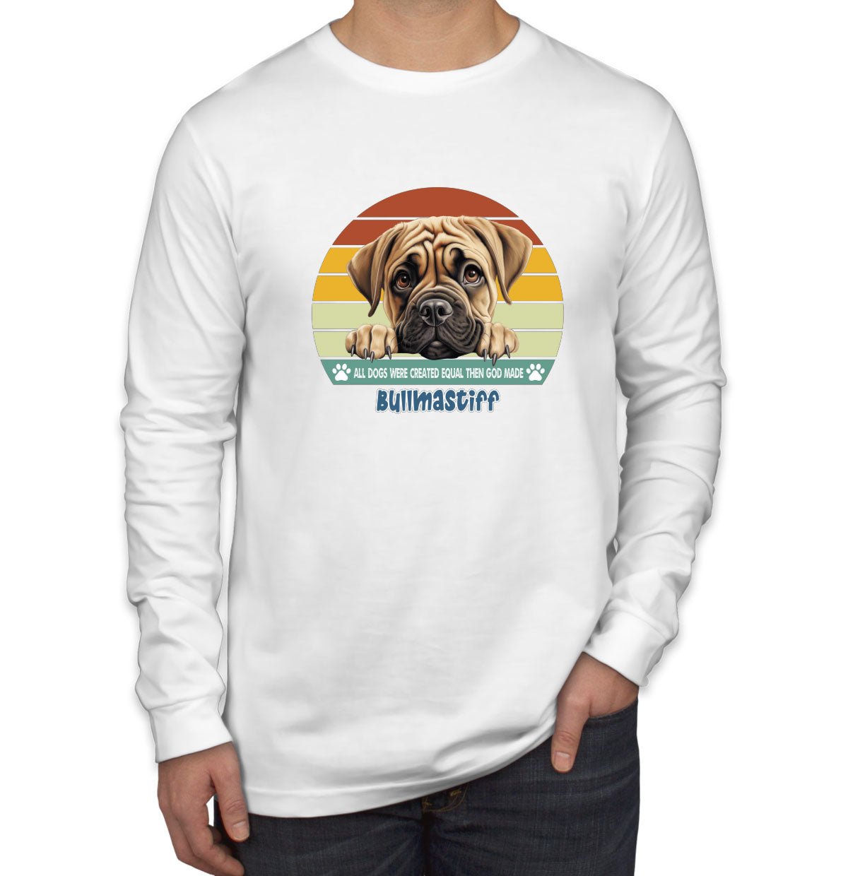 All Dogs Were Created Equal Bullmastiff Men's Long Sleeve Shirt