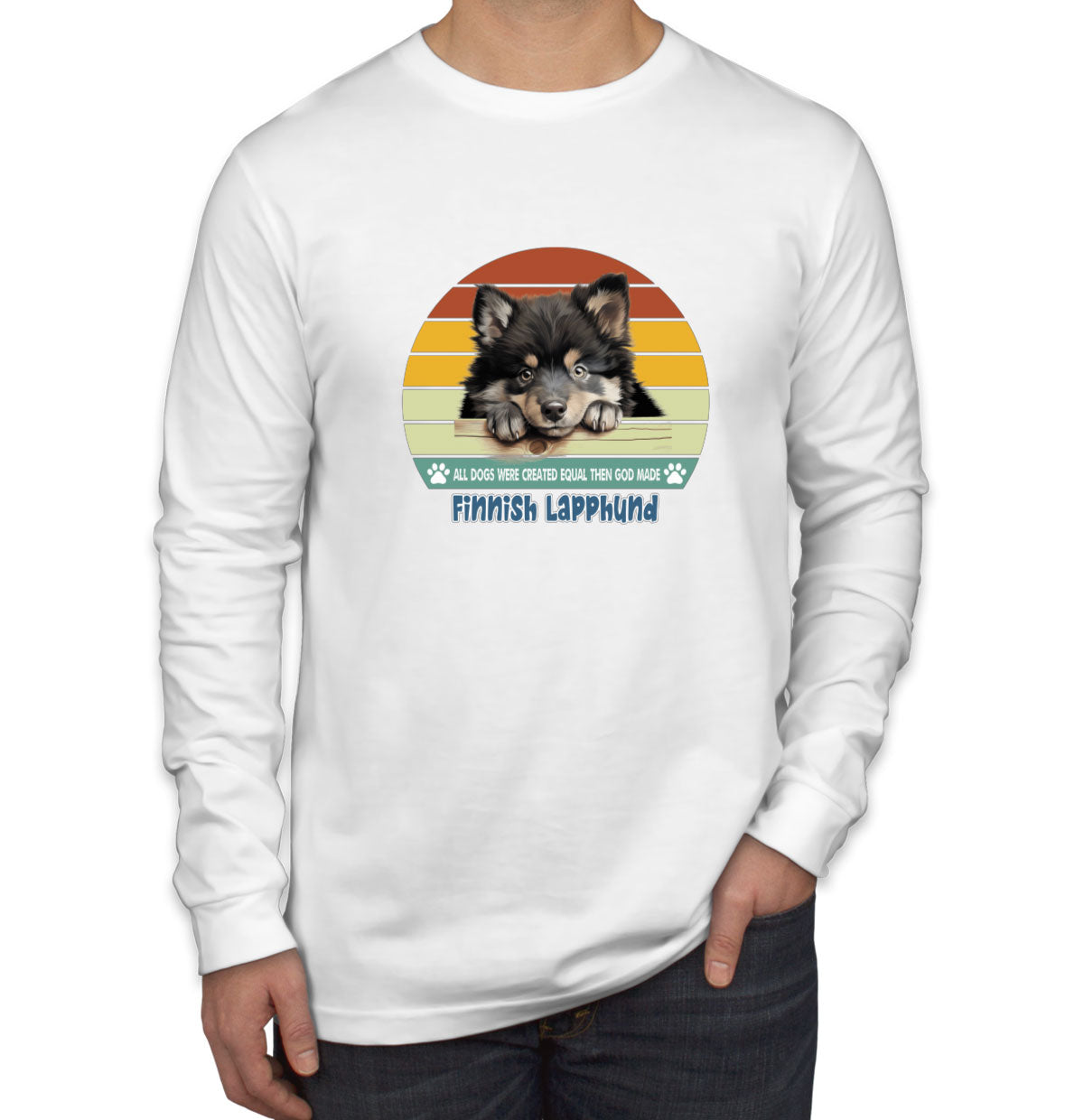 All Dogs Were Created Equal Finnish Lapphund Men's Long Sleeve Shirt