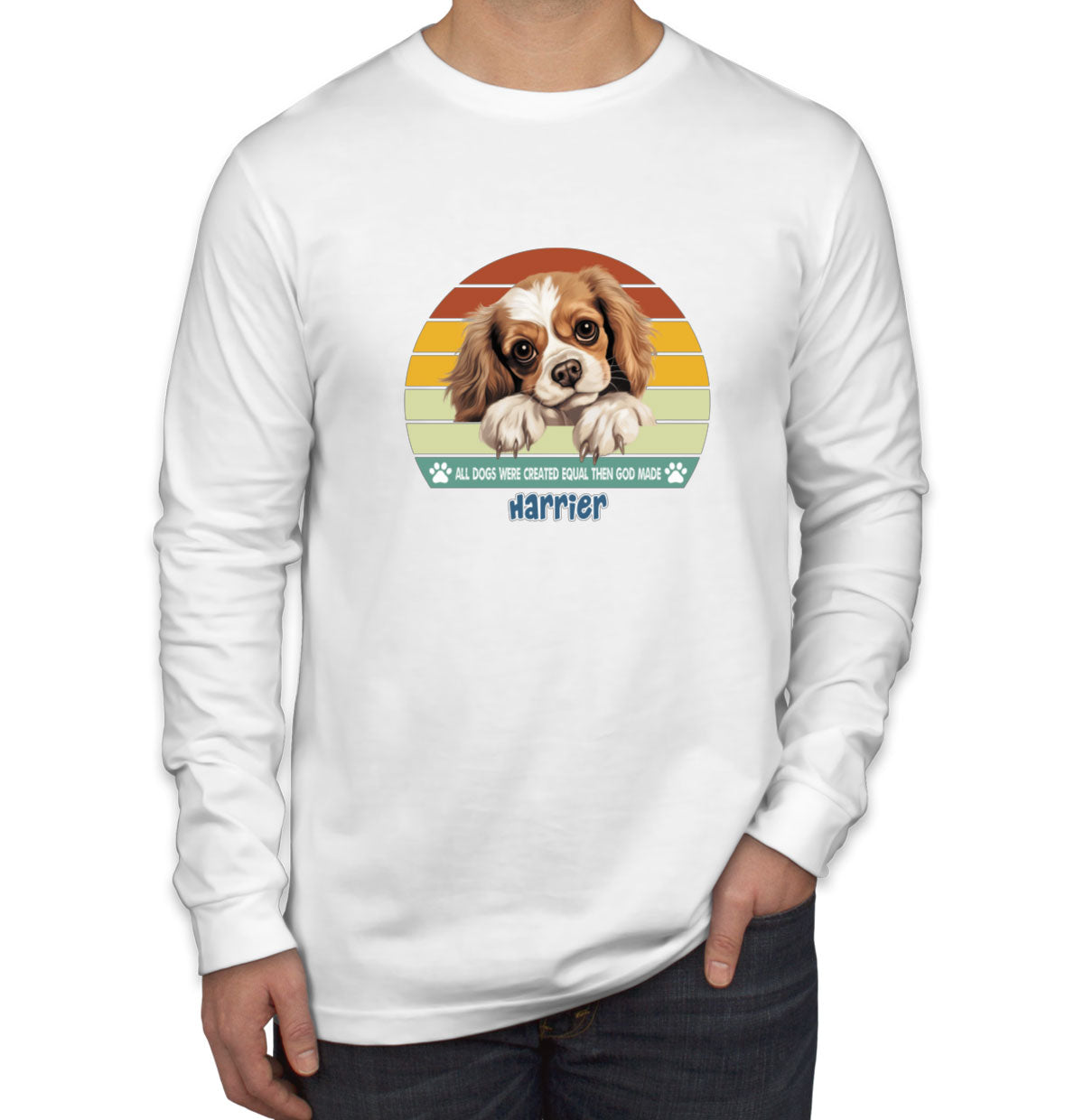 All Dogs Were Created Equal Harrier Men's Long Sleeve Shirt