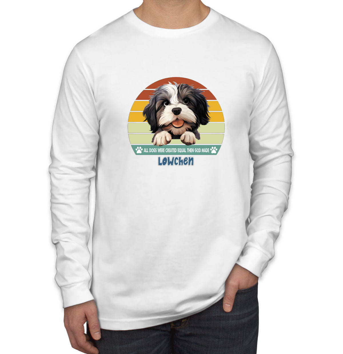 All Dogs Were Created Equal Lowchen Men's Long Sleeve Shirt