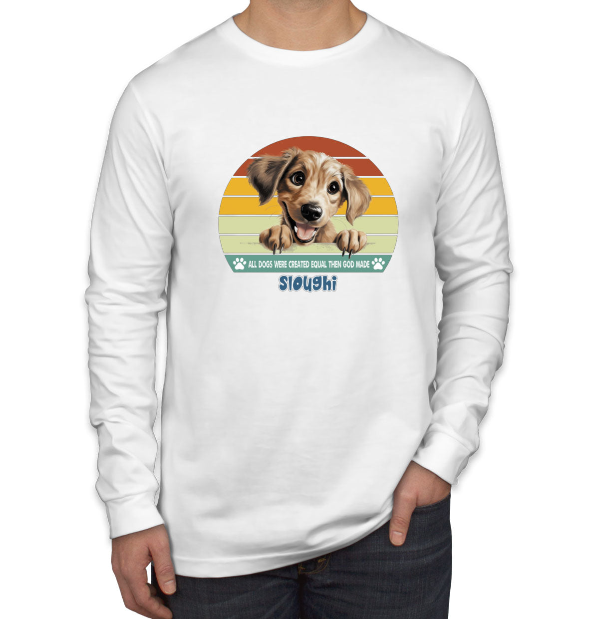 All Dogs Were Created Equal Sloughi Men's Long Sleeve Shirt