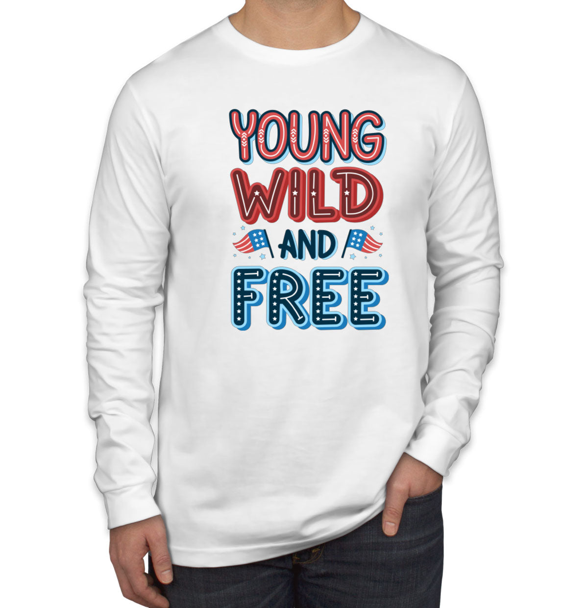 Young Wild And Free Patriotic Men's Long Sleeve Shirt
