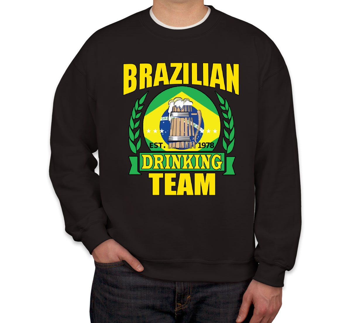 Brazilian Drinking Team Unisex Sweatshirt