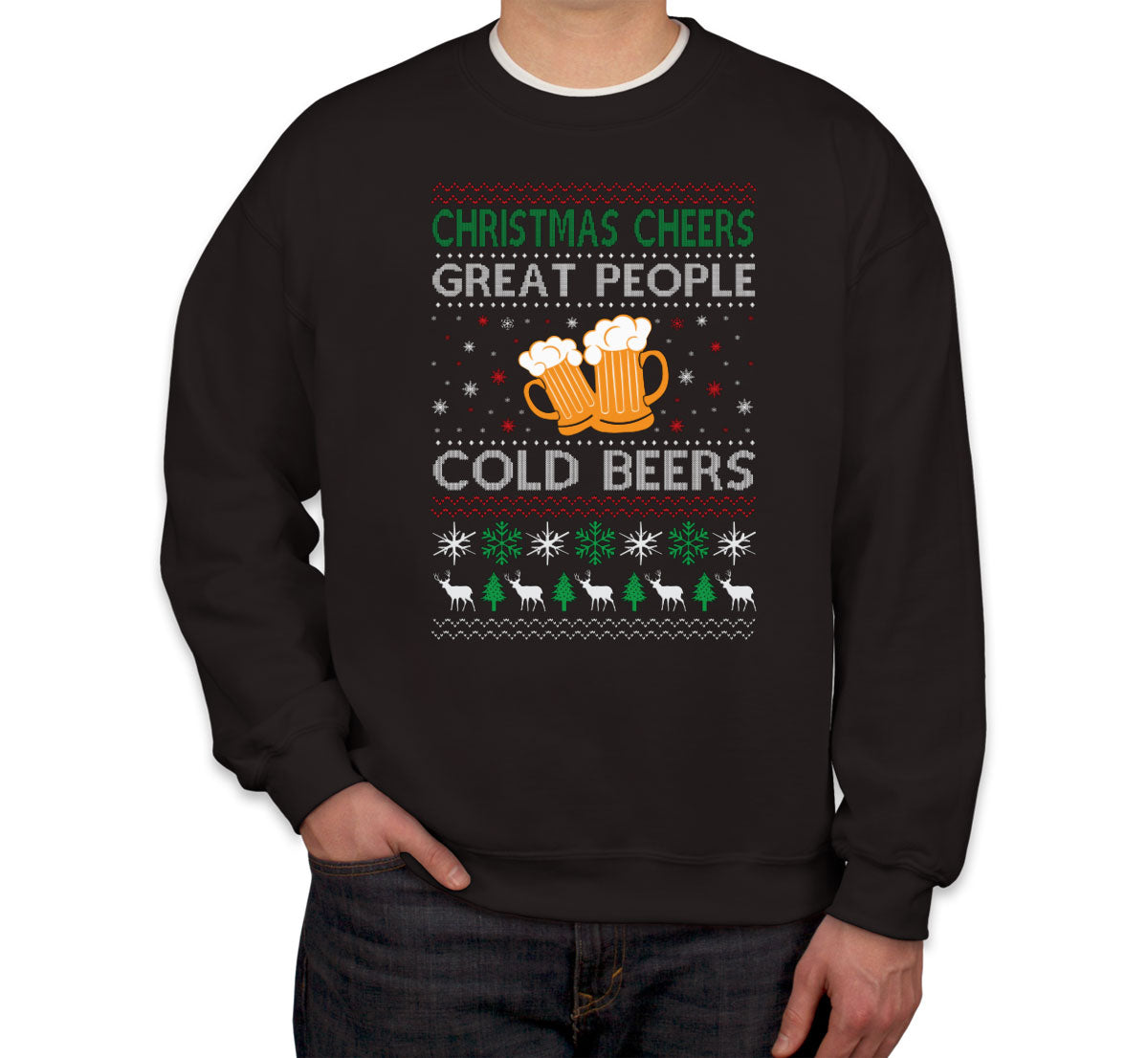 Christmas Cheers Great People Cold Beers Unisex Sweatshirt