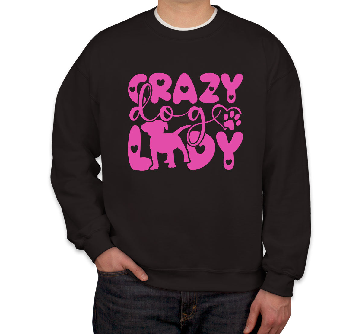 Crazy Dog Lady Unisex Sweatshirt