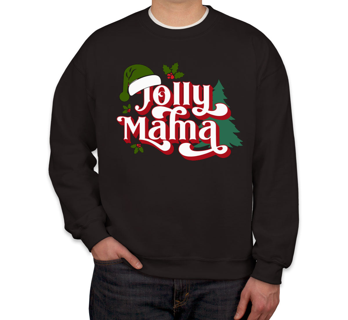 Jolly Mama Christmas Unisex Sweatshirt