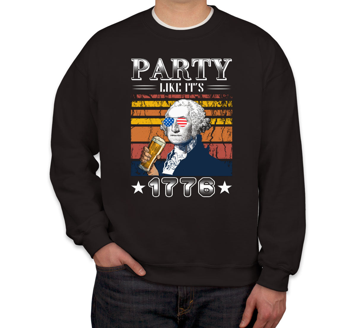 Party Like It's 1776 Benjamin Franklin Unisex Sweatshirt