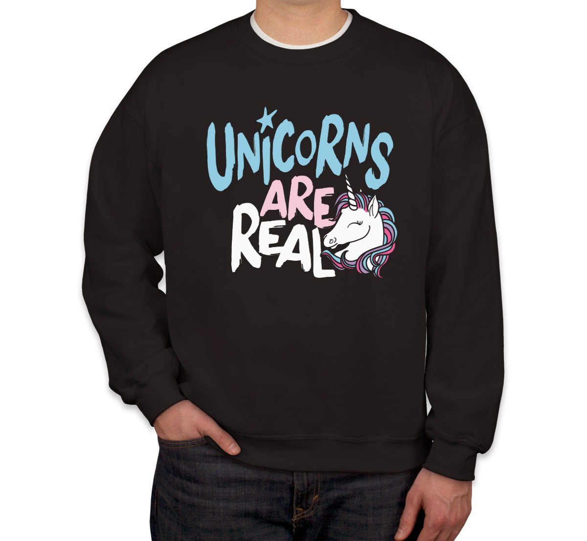 Unicorns Are Real Unisex Sweatshirt