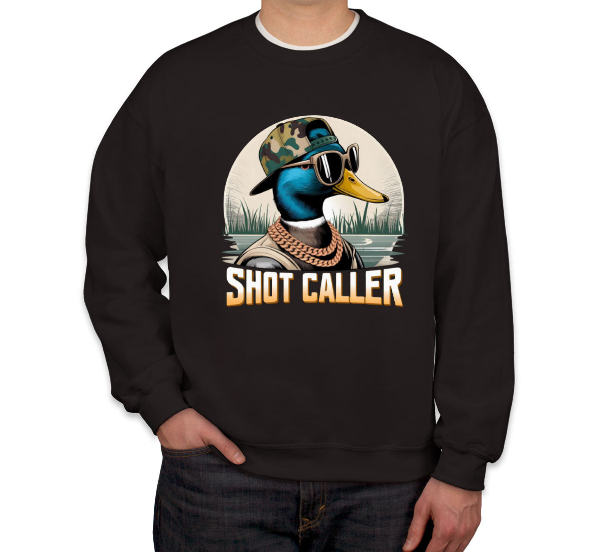 Shot Caller Duck Hunting Unisex Sweatshirt