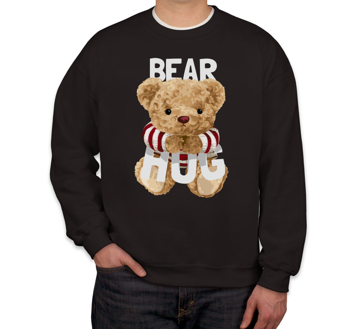 Teddy Bear Hug Unisex Sweatshirt