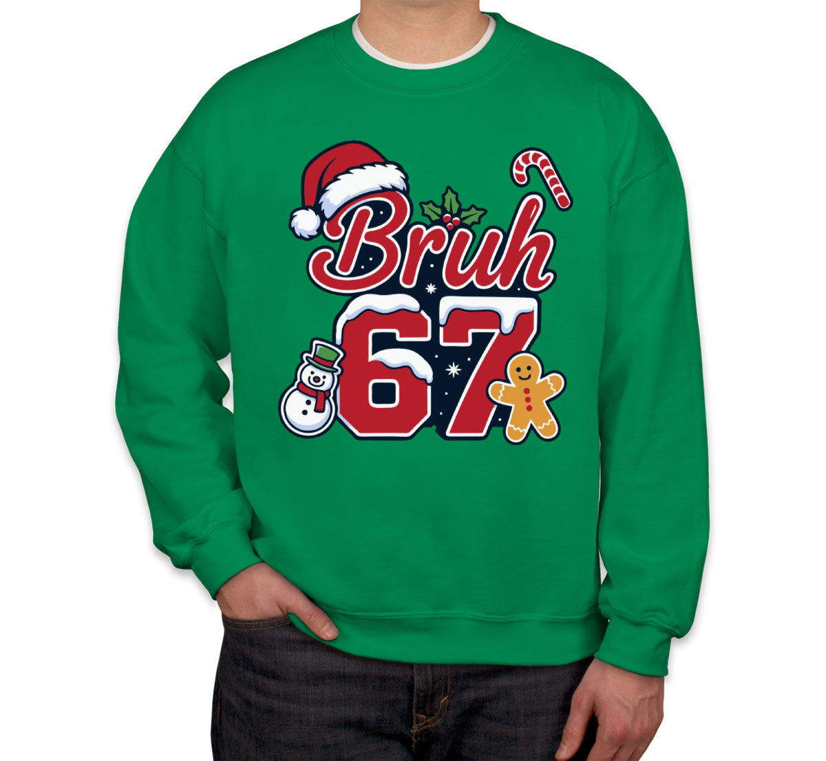 67 Sixty Seven Bruh Christmas Unisex Sweatshirt