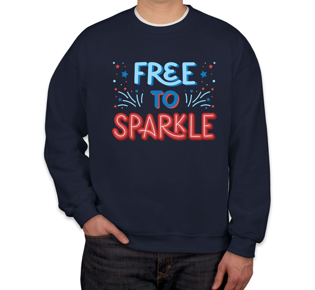 Free To Sparkle Patriotic Unisex Sweatshirt