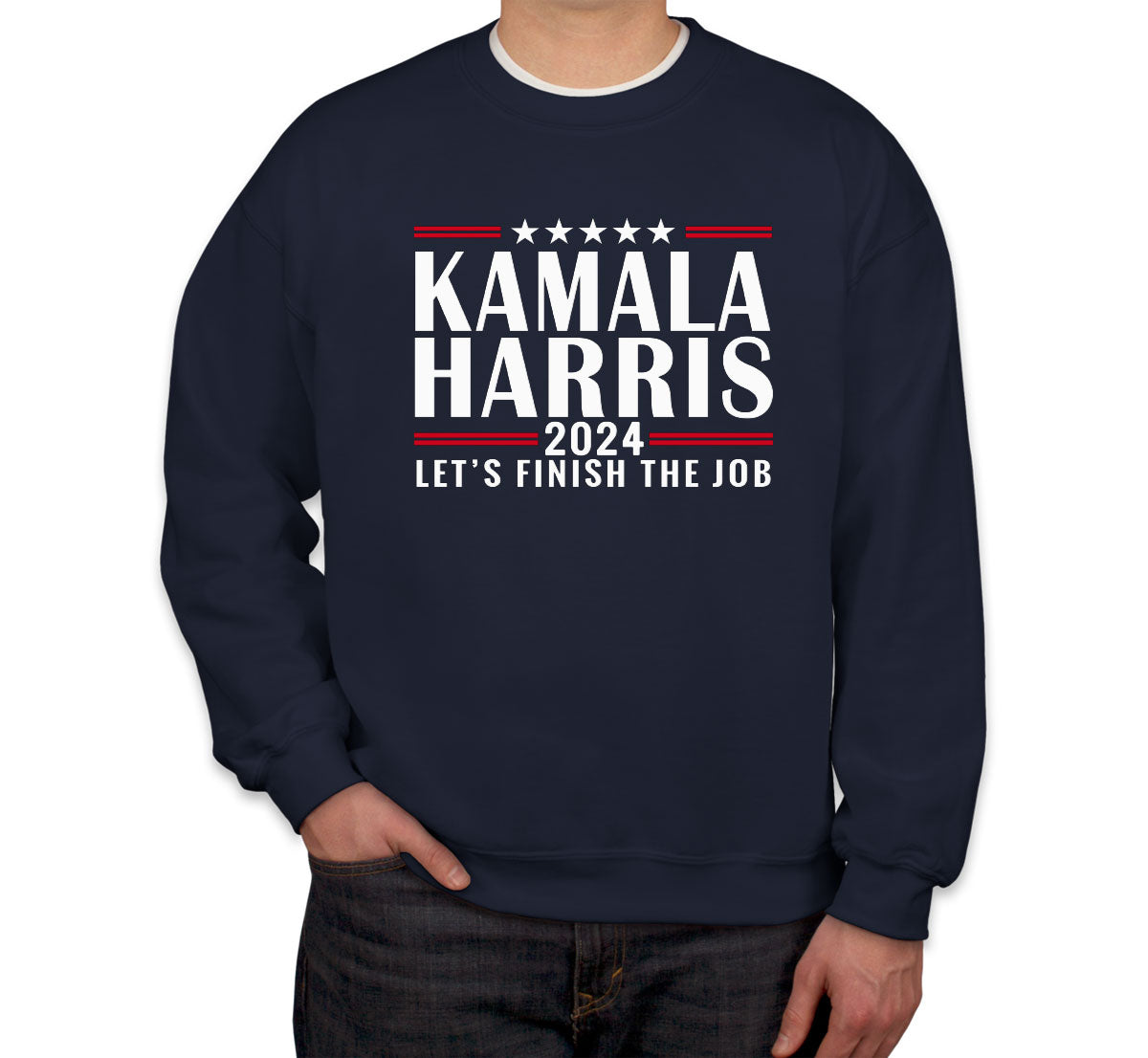 Kamala Harris Let's Finish The Job 2024 Presidential Election Unisex Sweatshirt