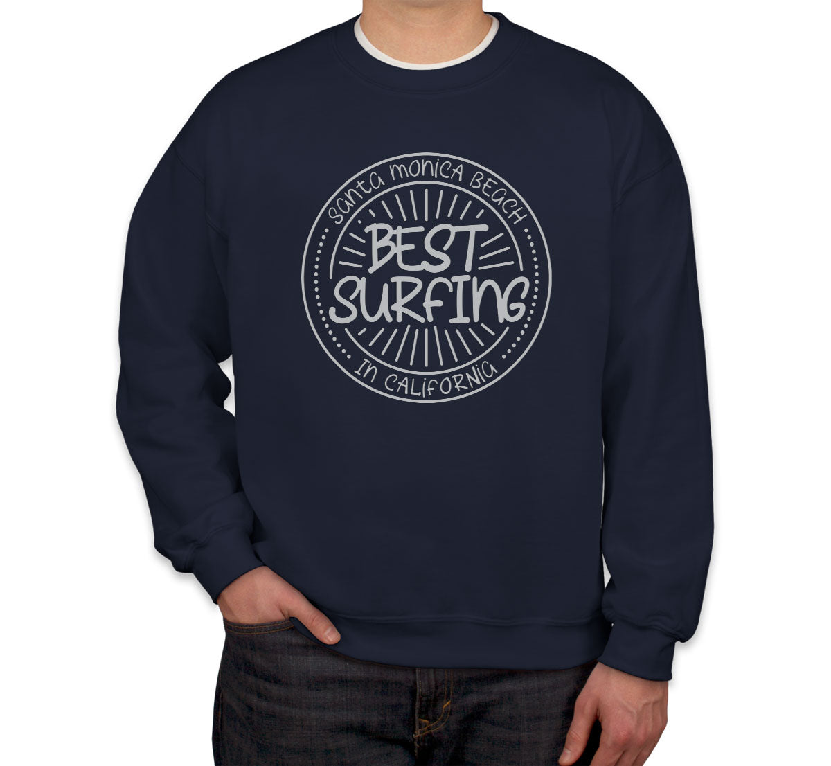 Santa Monica Beach Best Surfing In California Unisex Sweatshirt