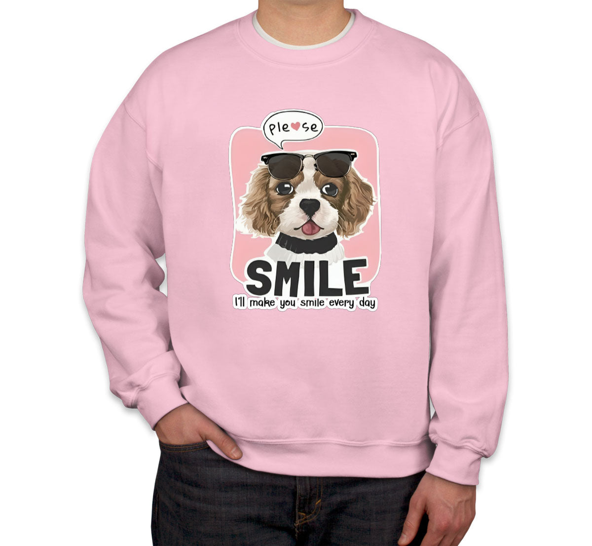 Please Smile Happy Dog Unisex Sweatshirt