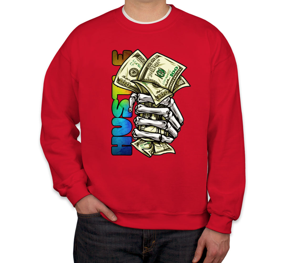 Hustle Hand Holding Money Unisex Sweatshirt